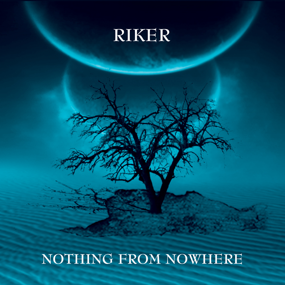 Riker Nothing From Nowhere