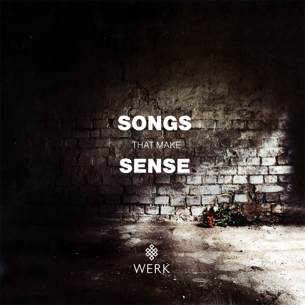 Werk Songs That Make Sense Cover